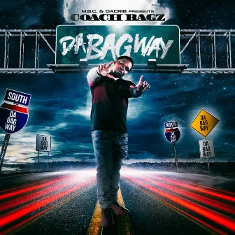 Da Bag Way by Coach Bagz