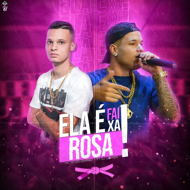 Ela É Faixa Rosa