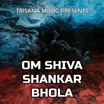 Om Shiva Shankar Bhola by Ramila Neupane