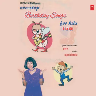 Non Stop Birthday Songs by Paro