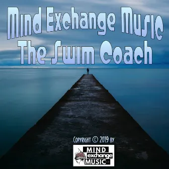 The Swim Coach (Original Score) by Mind Exchange Licensing