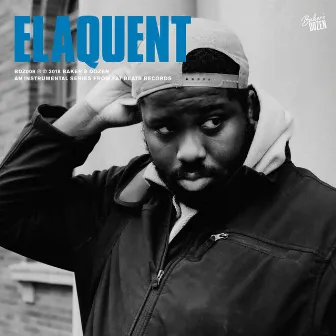 Baker's Dozen: Elaquent by Elaquent