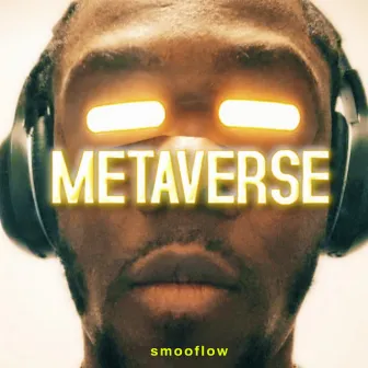 Metaverse by Smooflow