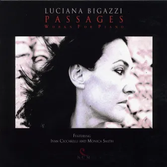 Passages - Works for Piano by Luciana Bigazzi