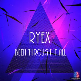 Been Through It All by Ryex