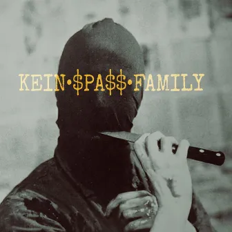 Kein $pa$$ by Kein $pa$$ Family