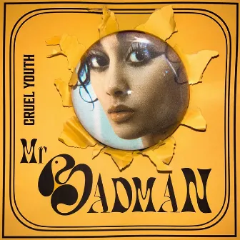 Mr. Badman by Cruel Youth