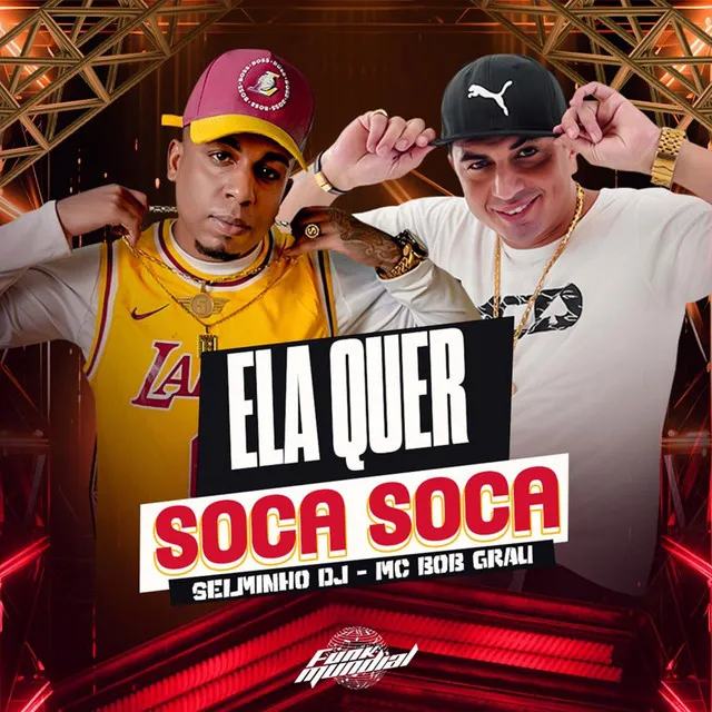 Ela Quer Soca Soca