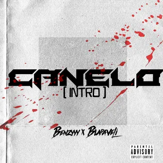 Canelo (Intro) by Blapaveli