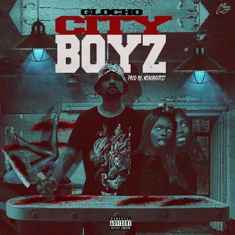 City Boyz by Glocho