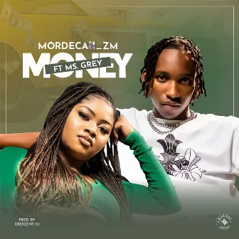 Money (feat. Ms Grey) by Mordecaii