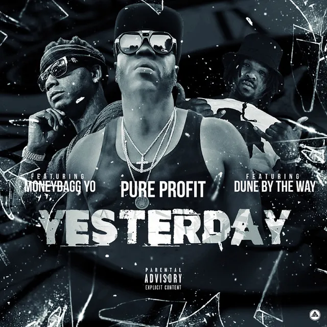 Yesterday (feat. MoneyBagg Yo & Dune by the Way)