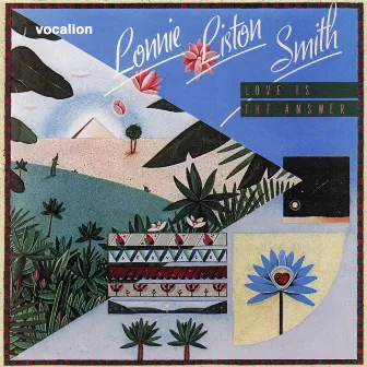 Love Is The Answer (Expanded) by Lonnie Liston Smith