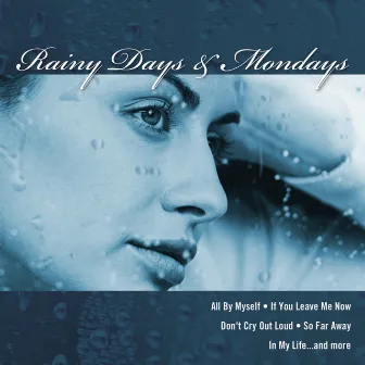 Rainy Days & Mondays by Nancy Walker