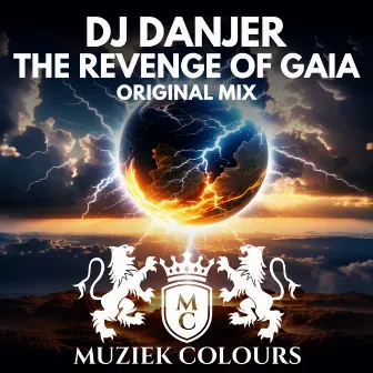 The Revenge Of Gaia by DJ Danjer