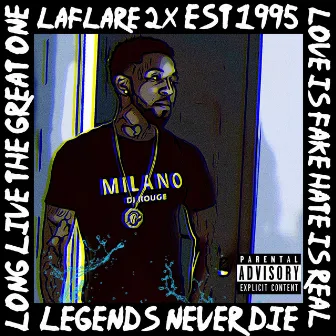 Legends Never Die by Laflare 2x