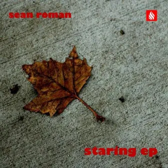 Staring EP by Sean Roman