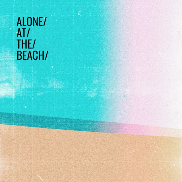 Alone at the Beach