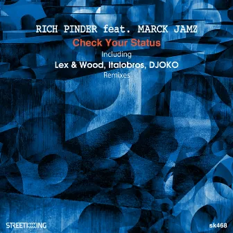 Check Your Status by Marck Jamz