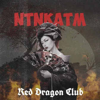 Red Dragon Club by NTNkaTM