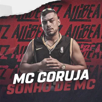 Sonho de Mc by Mc Coruja