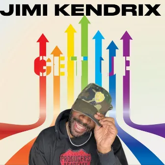 Get Up by Jimi Kendrix