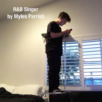 R&B Singer by Myles Parrish