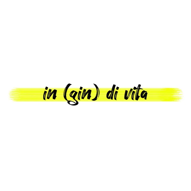 In (gin) di vita