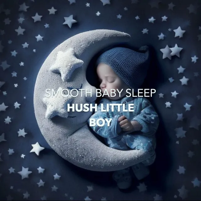 Hush Little Boy