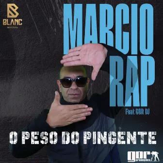 O Peso do Pingente by Márcio Rap