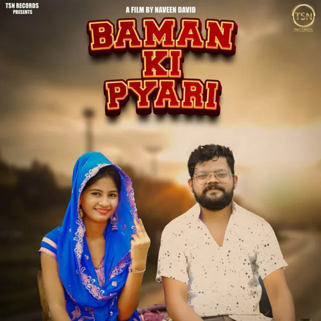 Baman Ki Pyari