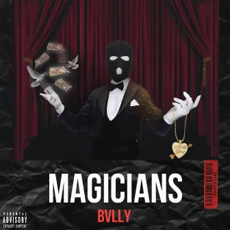 Magicians by Bvlly