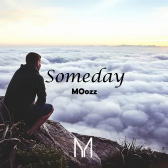 Someday by MOozz