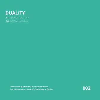 DUALITY 002 by Sucasa