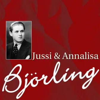 Jussi & Annalisa Bjorling by Robert Orlando Morgan