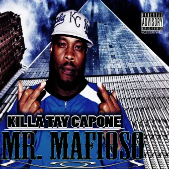 Mr. Mafioso by Killa Tay