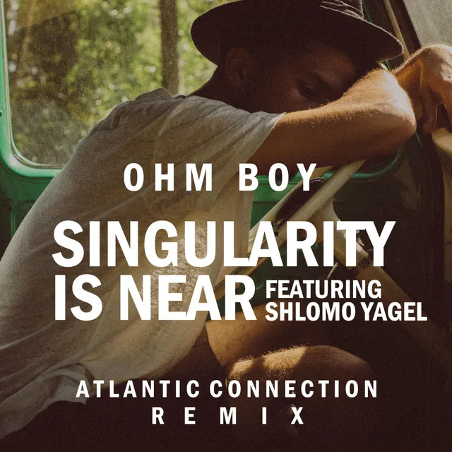 Singularity is Near - Atlantic Connection Remix