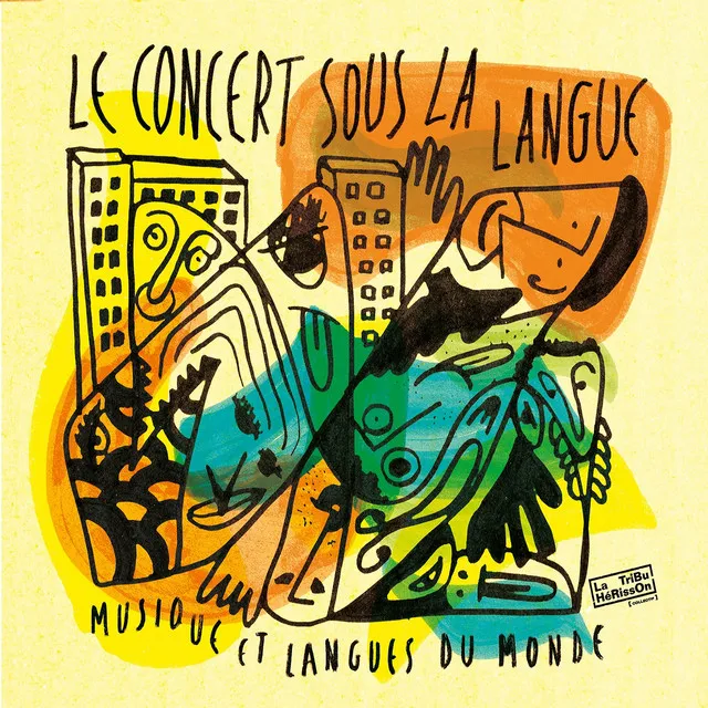 Le concert sous la langue (Musique et langues du monde)