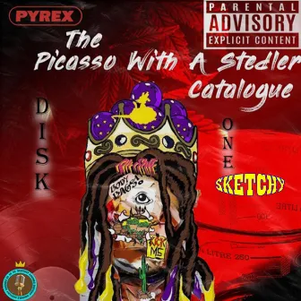 The Picasso With A Stedler Catalogue (Disk One) by Inspektah Gadget