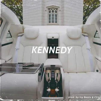 KENNEDY by yung freezy