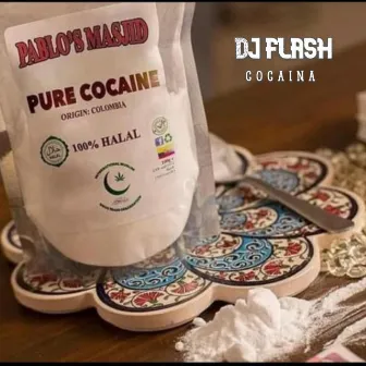 COCAINA by DJ FLASH