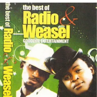 Best Of Radio & Weasel by Radio & Weasel