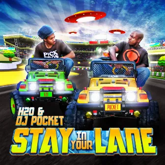 Stay in Your Lane by DJ Pocket