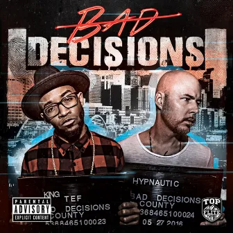 Bad Decisions (Deluxe Edition) by Top Flite Empire