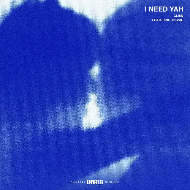 I NEED YAH