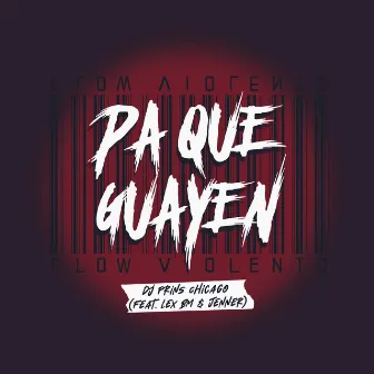 Pa Que Guayen by Dj Prins Chicago