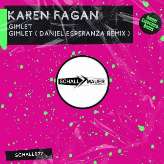 Gimlet by Karen Fagan