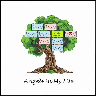 Angels in My Life by Steve Warren