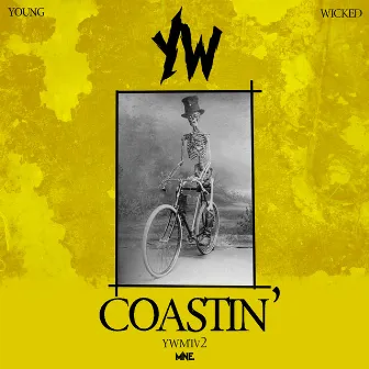 Coastin' by Young Wicked