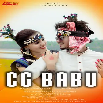 Cg Babu by Suresh Chouhan